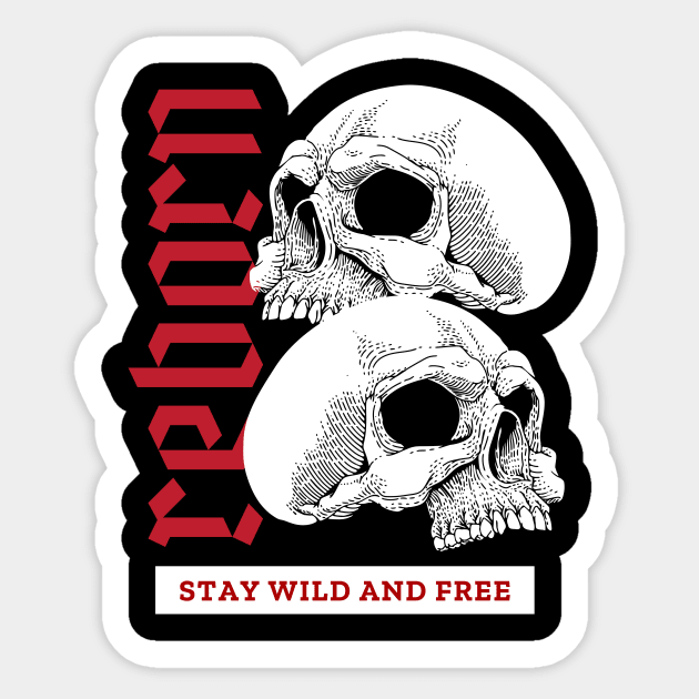 Stay wild and free Sticker by NexWave Store